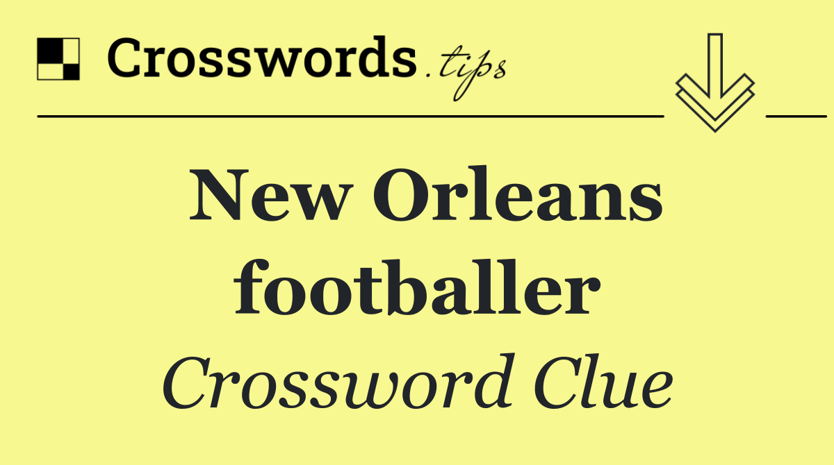 New Orleans footballer