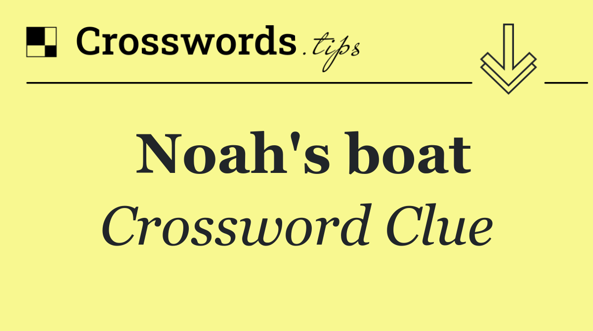 Noah's boat