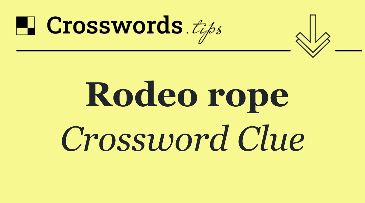 Rodeo rope