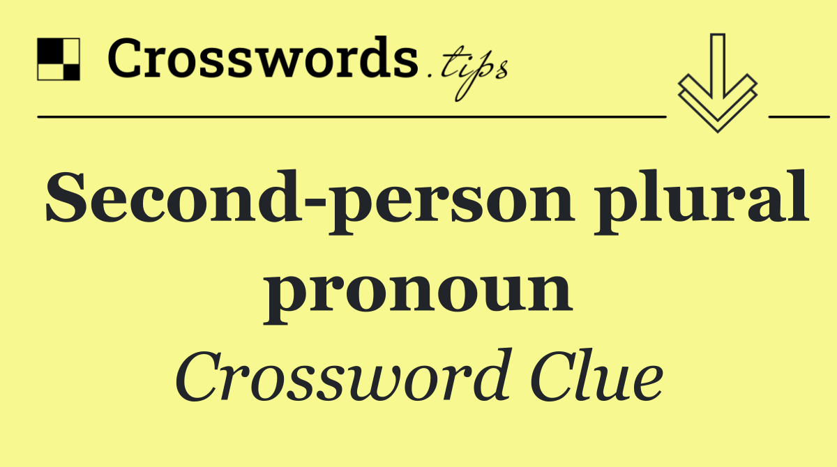 Second person plural pronoun