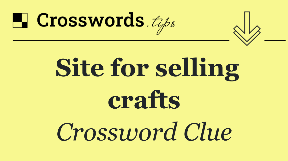 Site for selling crafts