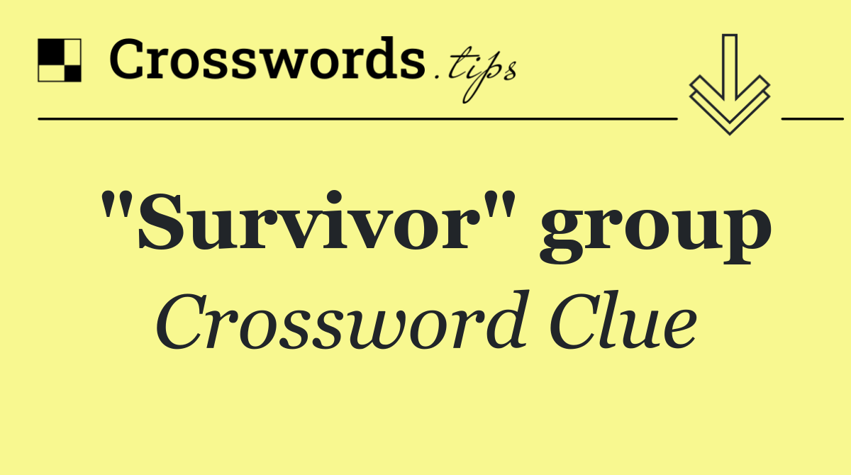 "Survivor" group