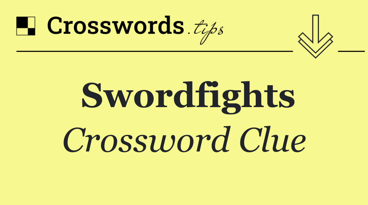 Swordfights