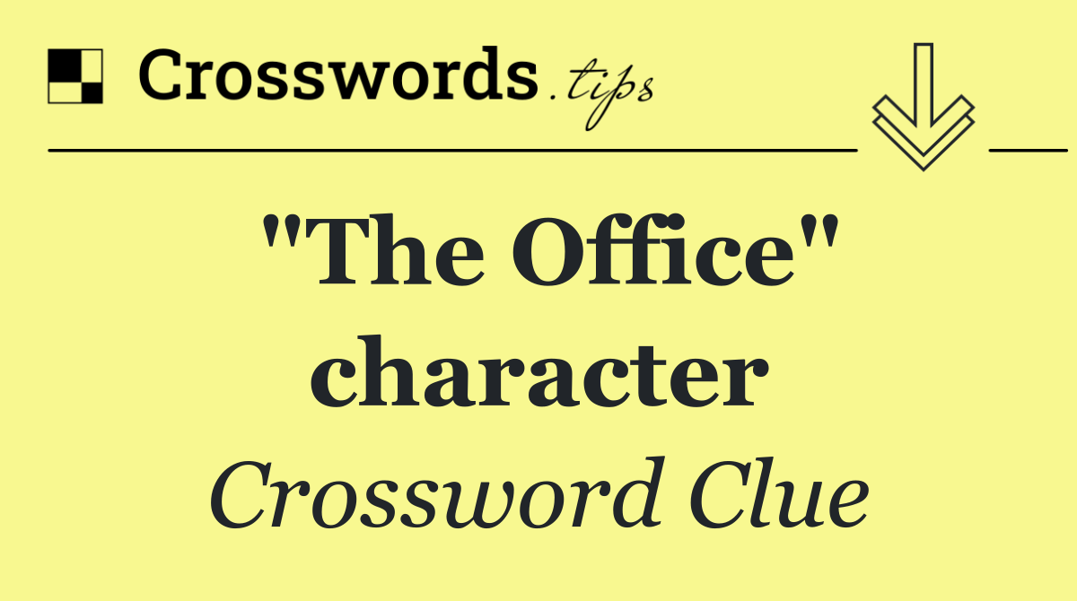 "The Office" character