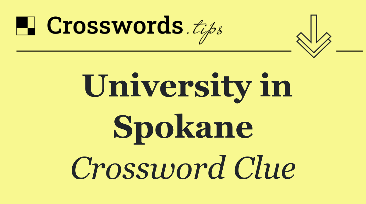 University in Spokane