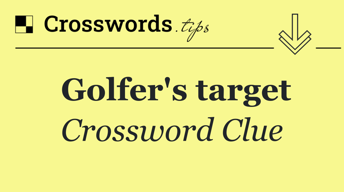 Golfer's target