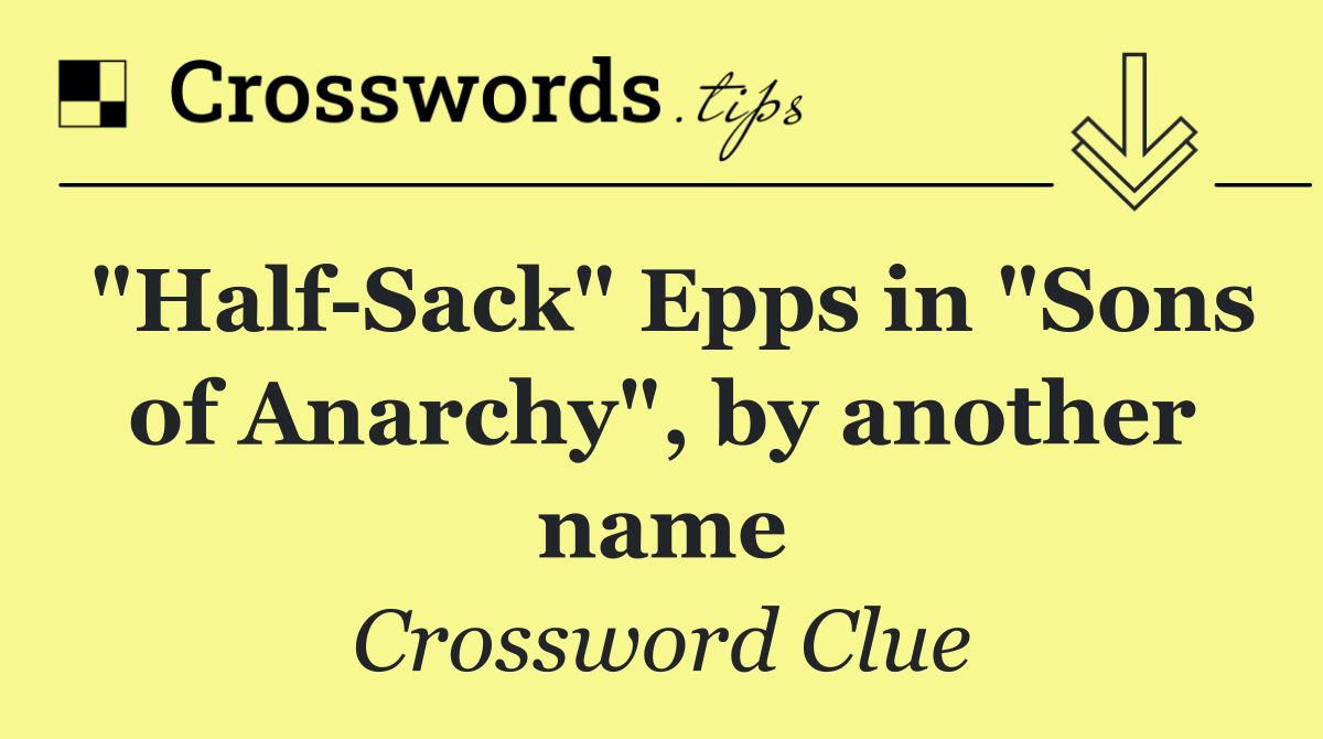 "Half Sack" Epps in "Sons of Anarchy", by another name