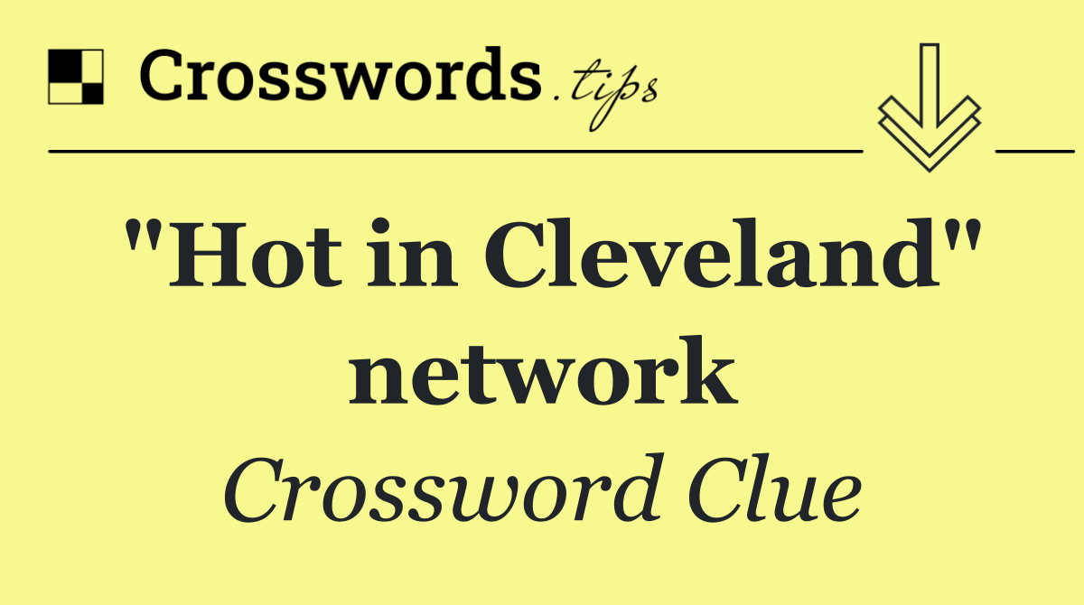 "Hot in Cleveland" network