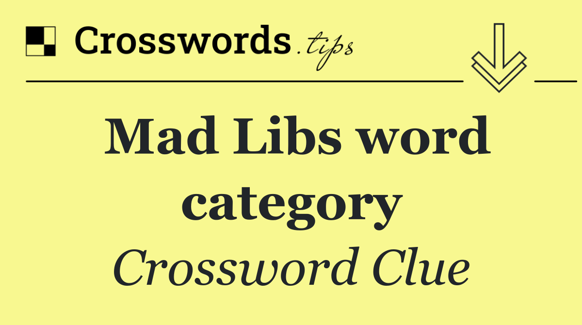 Mad Libs word category