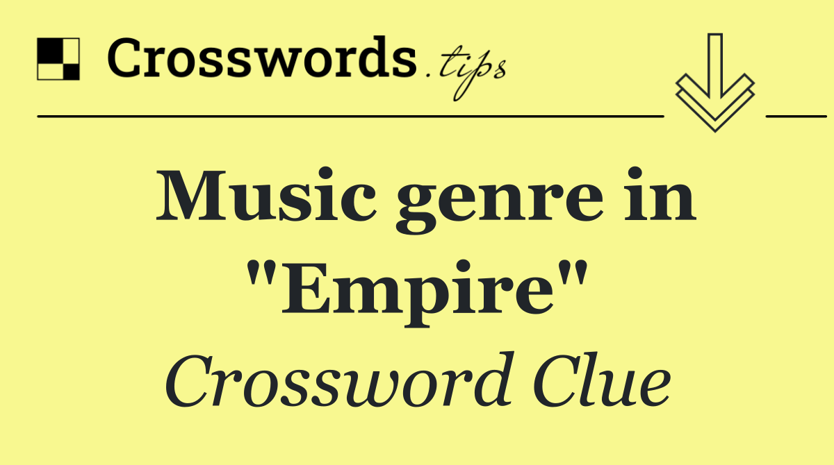 Music genre in "Empire"