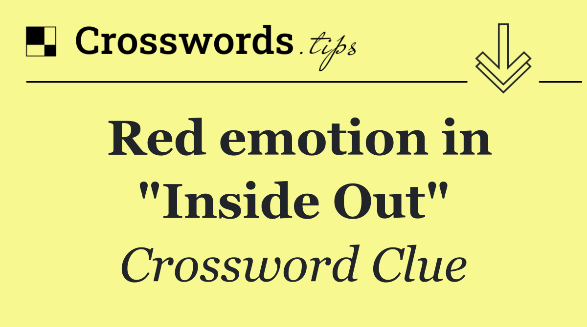 Red emotion in "Inside Out"