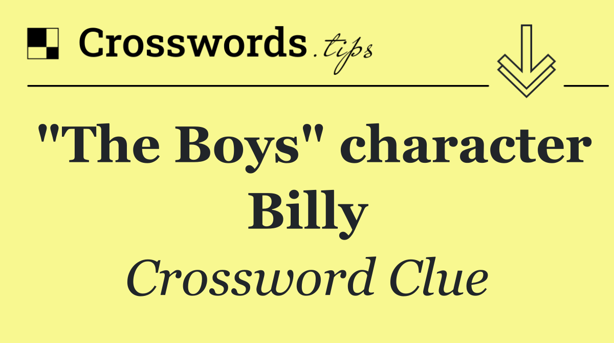 "The Boys" character Billy