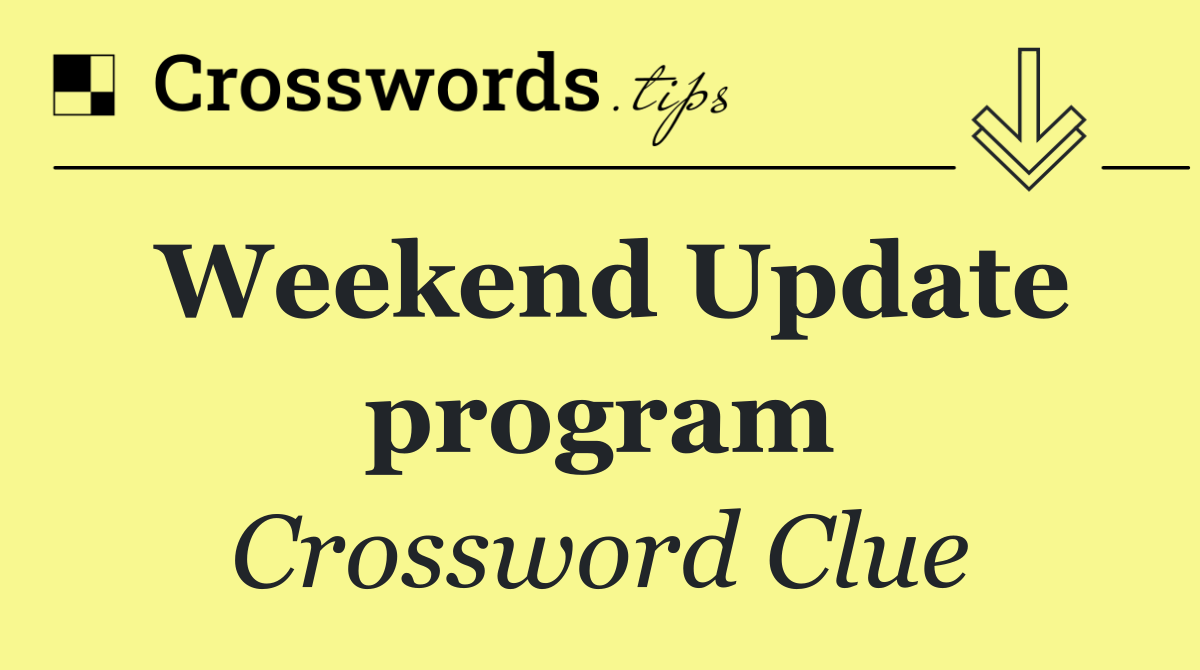 Weekend Update program