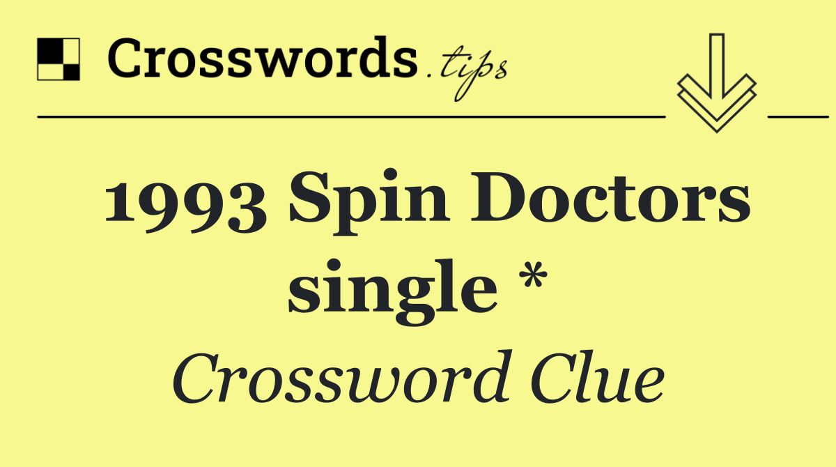 1993 Spin Doctors single *