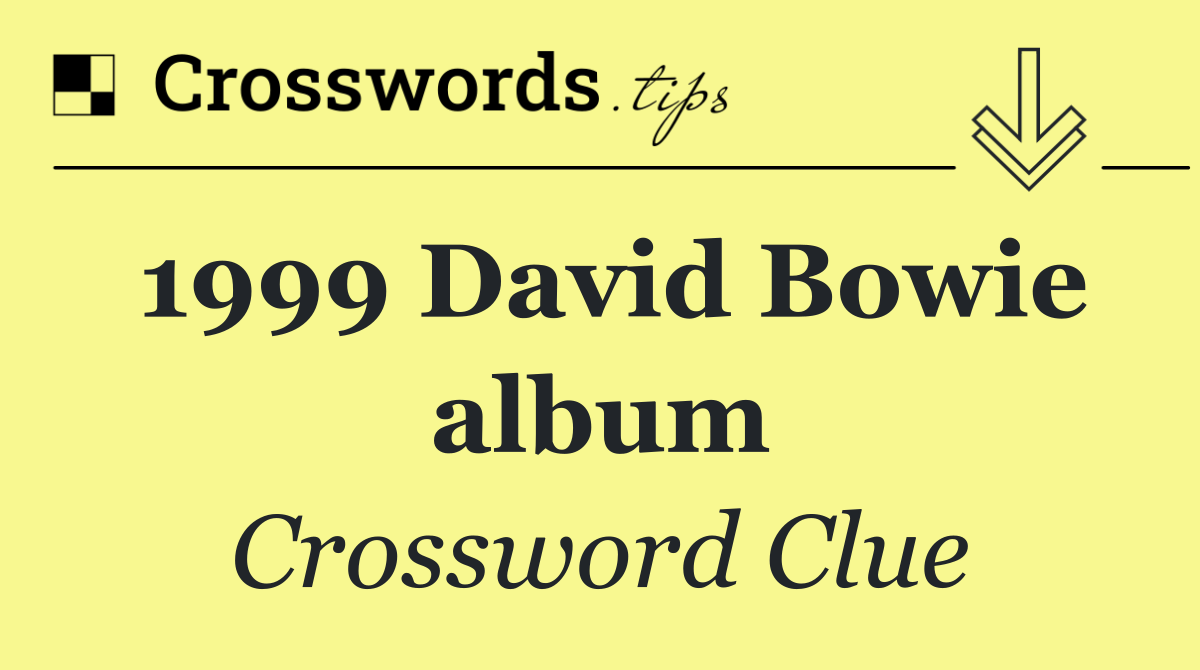 1999 David Bowie album