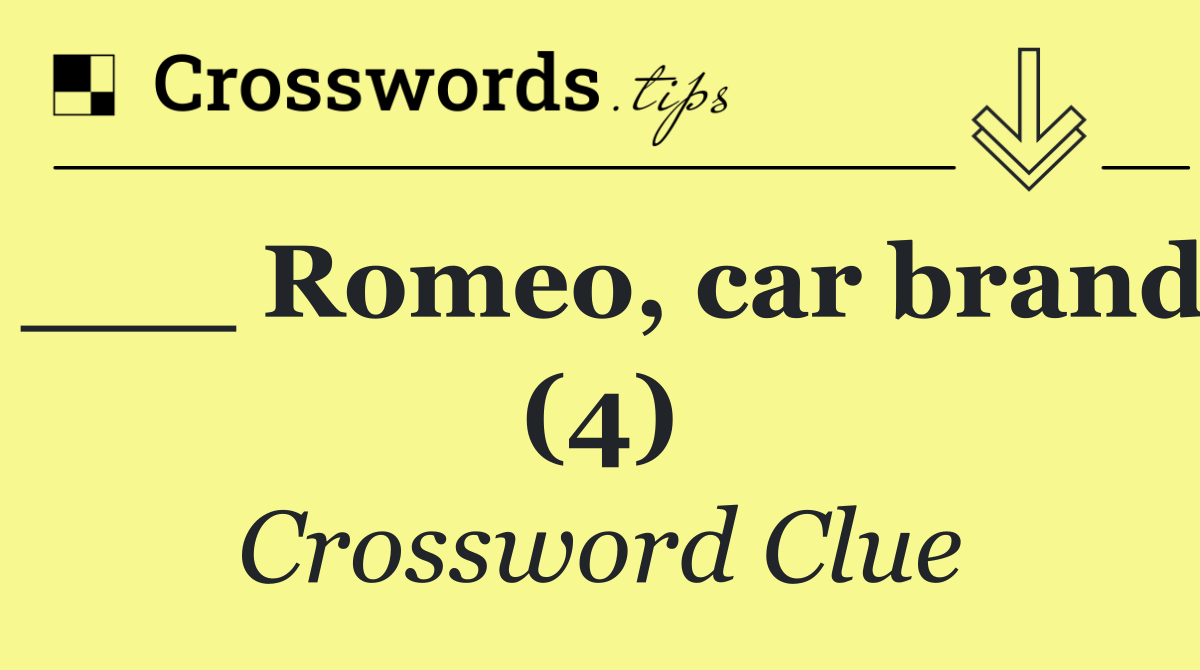 ___ Romeo, car brand (4)
