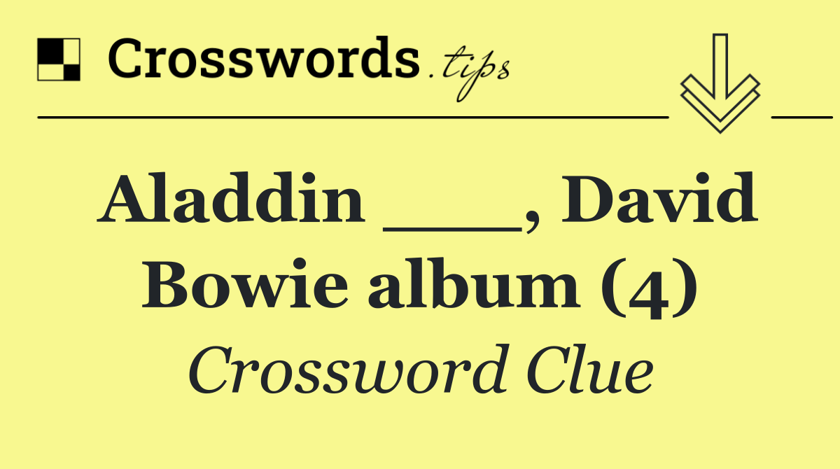 Aladdin ___, David Bowie album (4)