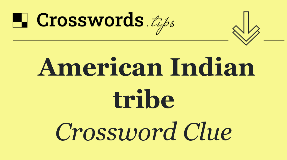 American Indian tribe