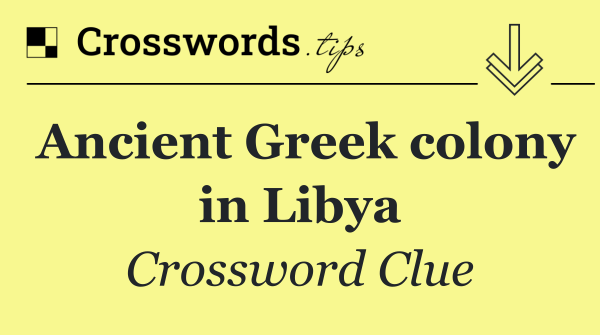 Ancient Greek colony in Libya