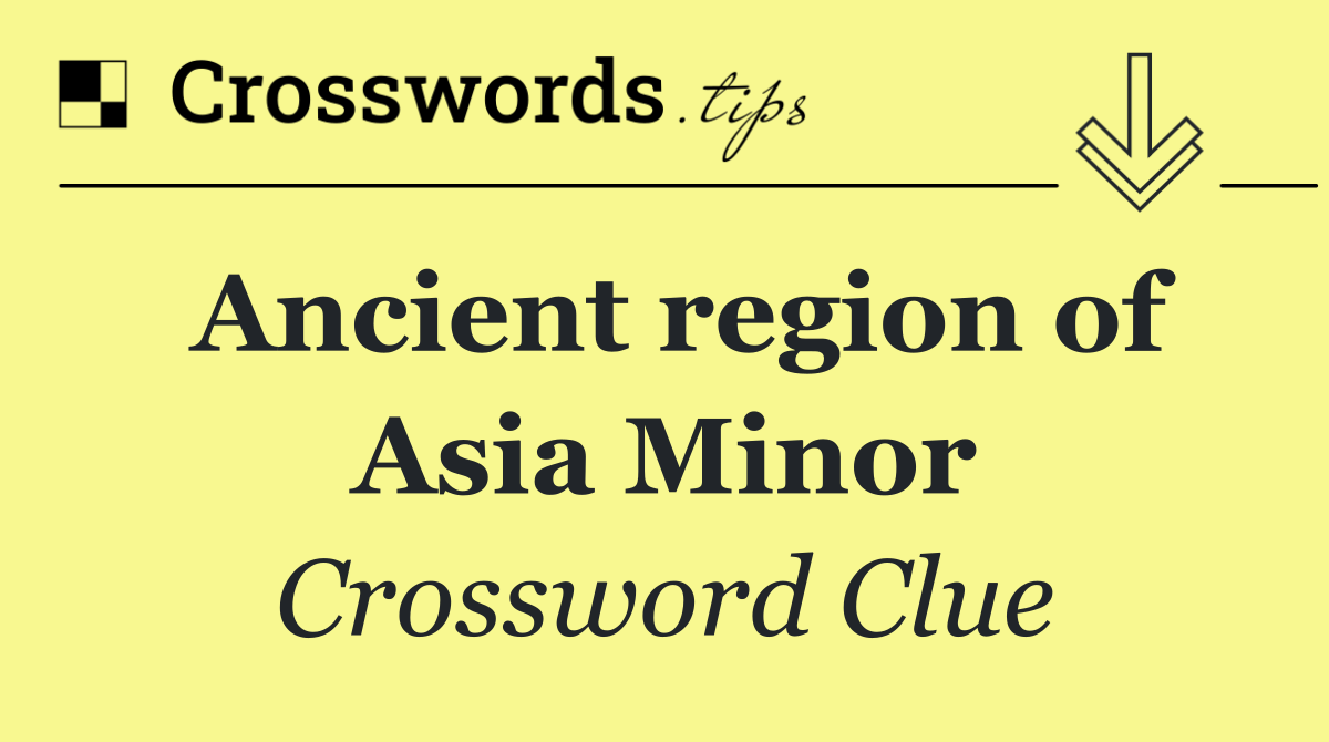 Ancient region of Asia Minor