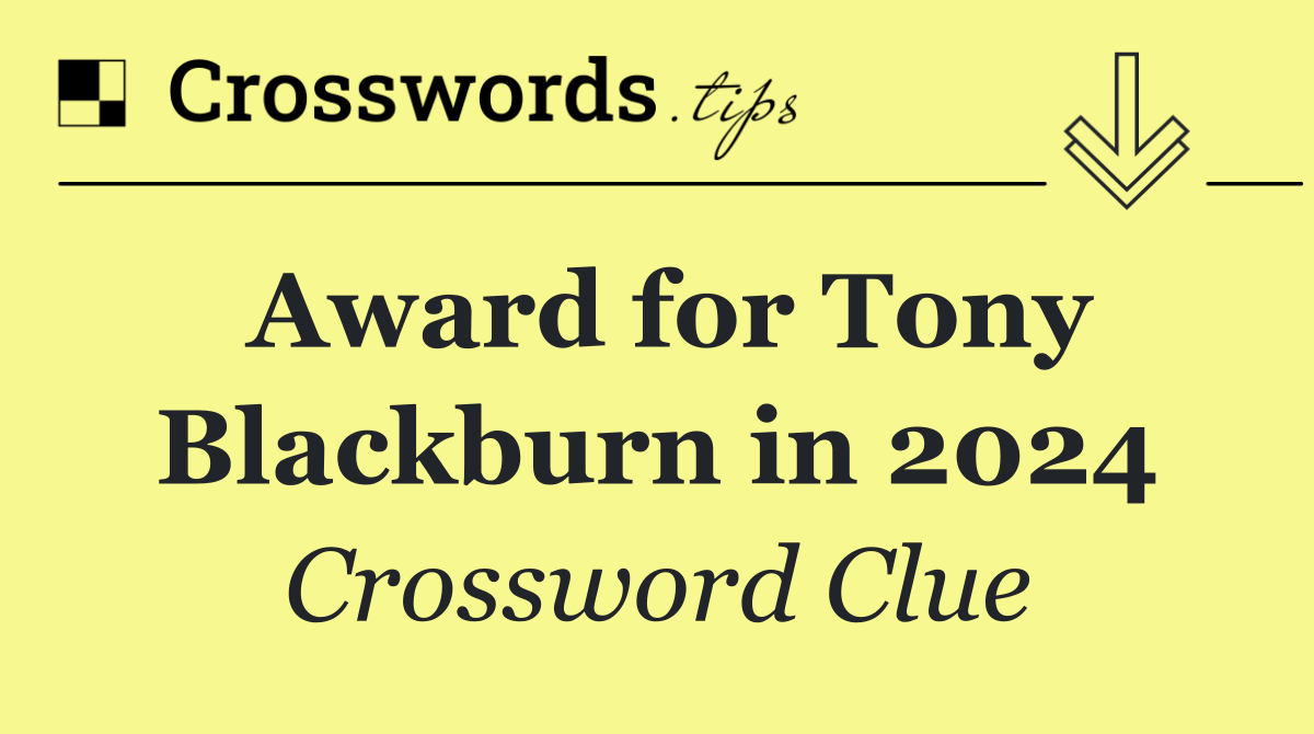 Award for Tony Blackburn in 2024