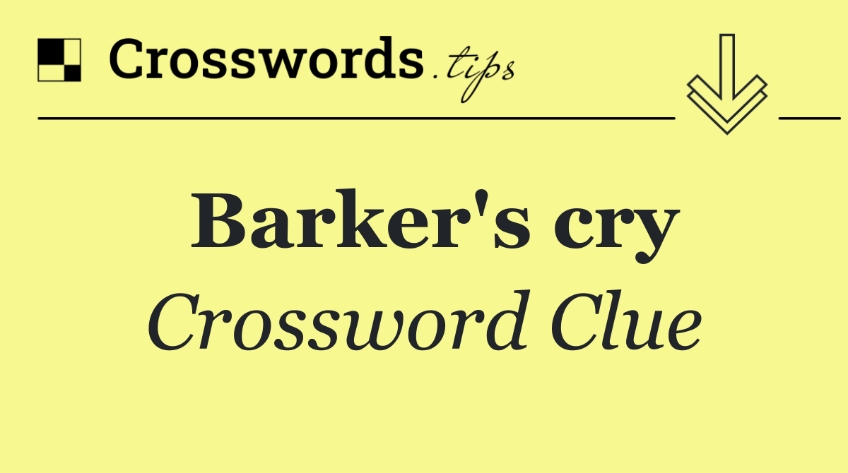 Barker's cry