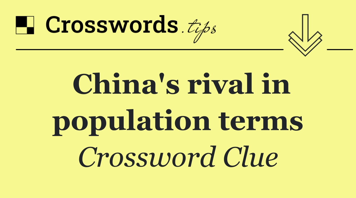 China's rival in population terms