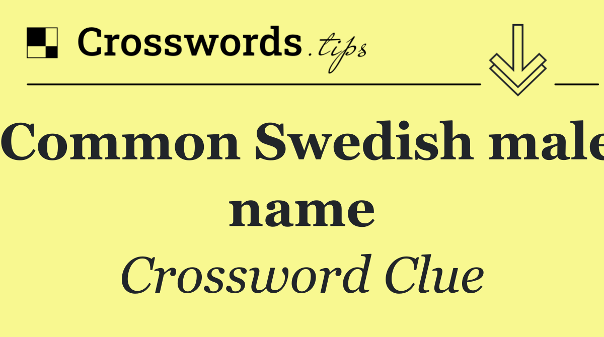 Common Swedish male name