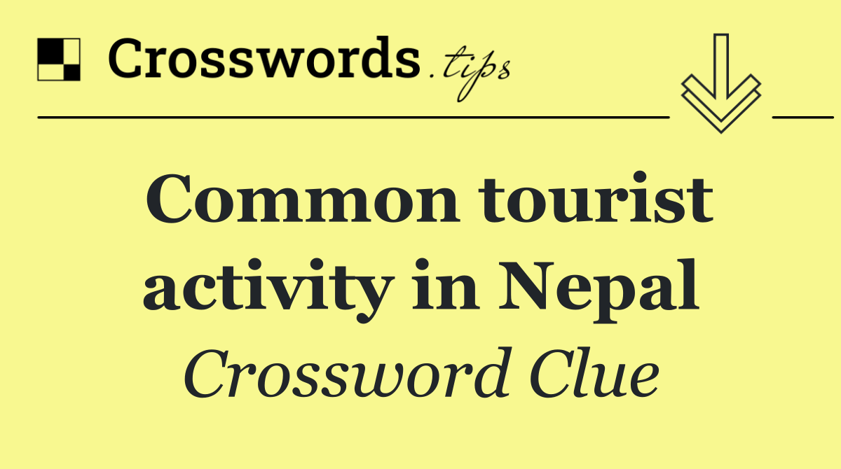 Common tourist activity in Nepal