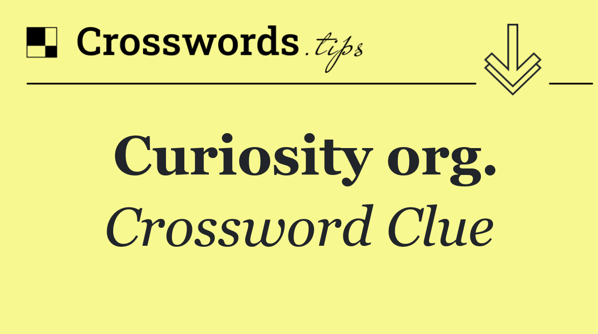 Curiosity org.