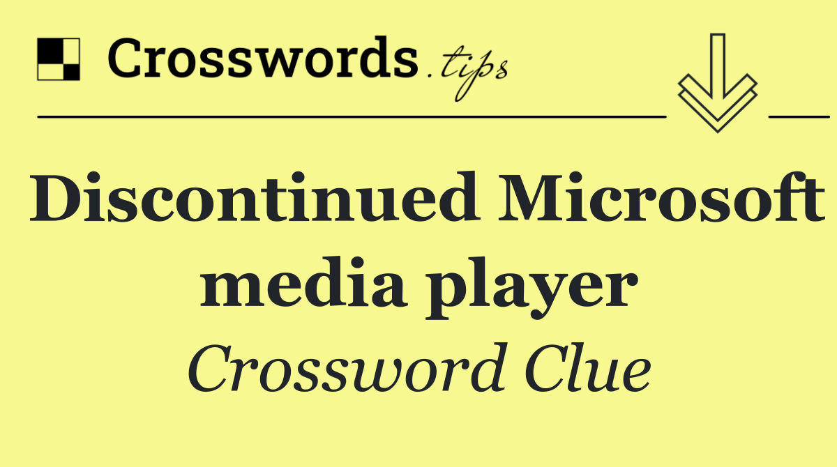 Discontinued Microsoft media player