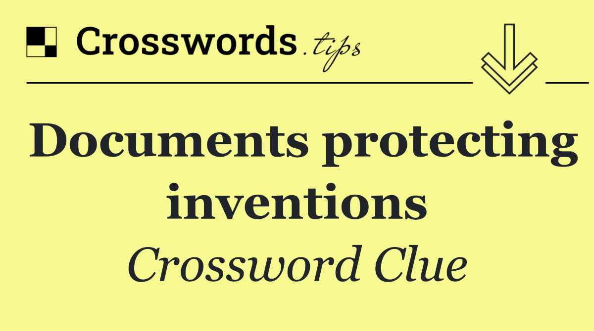 Documents protecting inventions