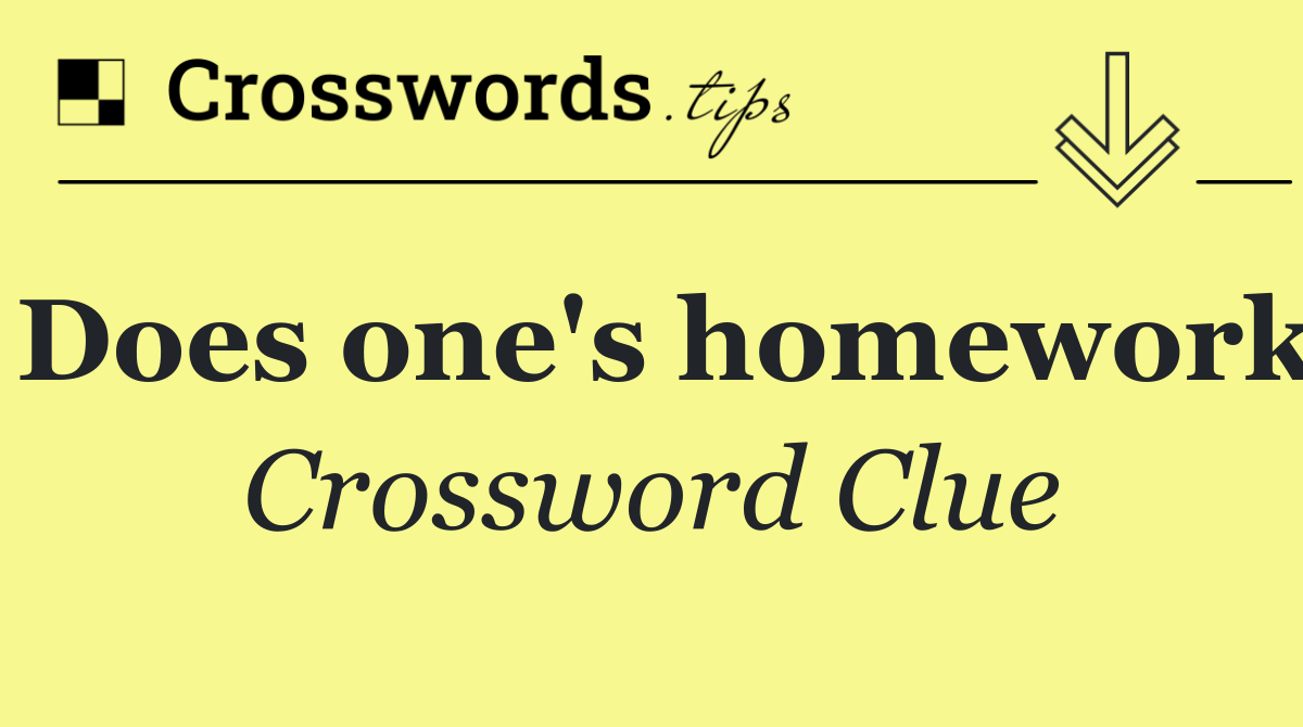 Does one's homework