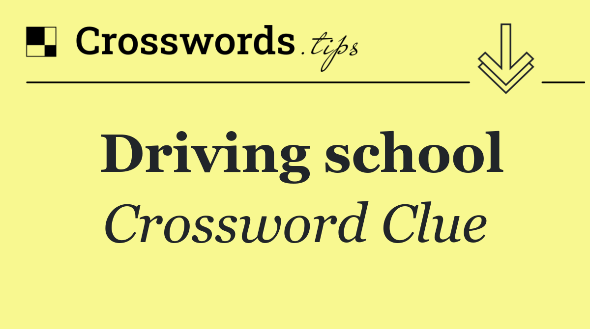 Driving school