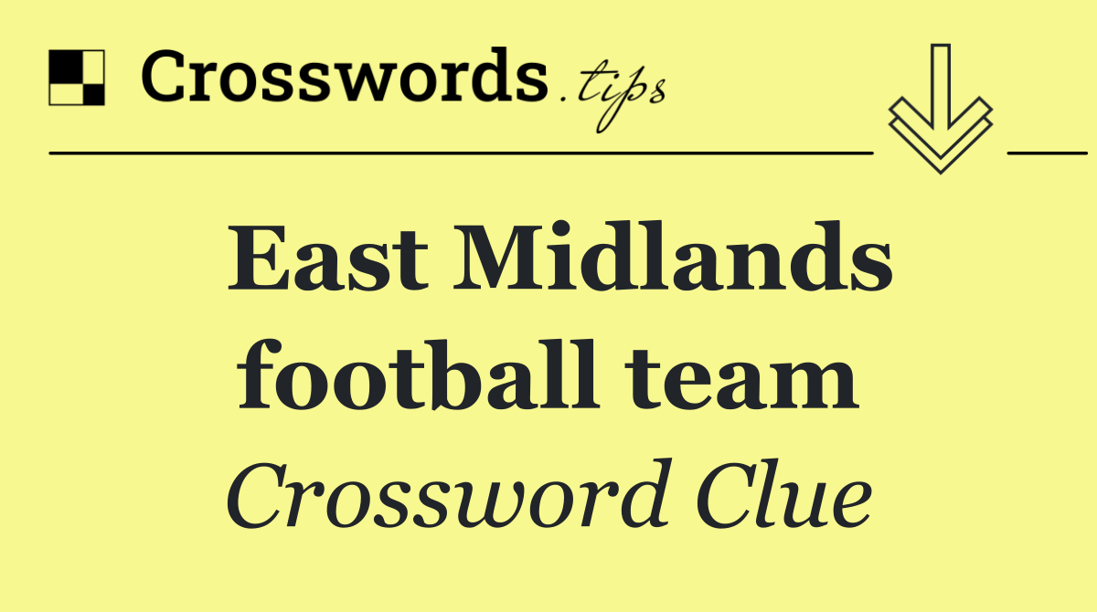 East Midlands football team