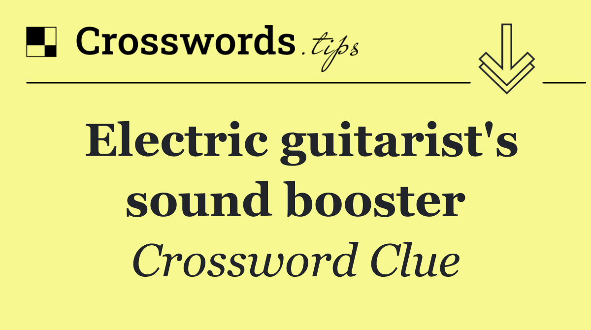 Electric guitarist's sound booster