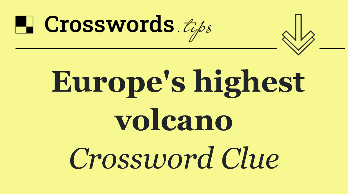 Europe's highest volcano