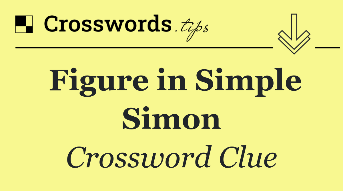 Figure in Simple Simon