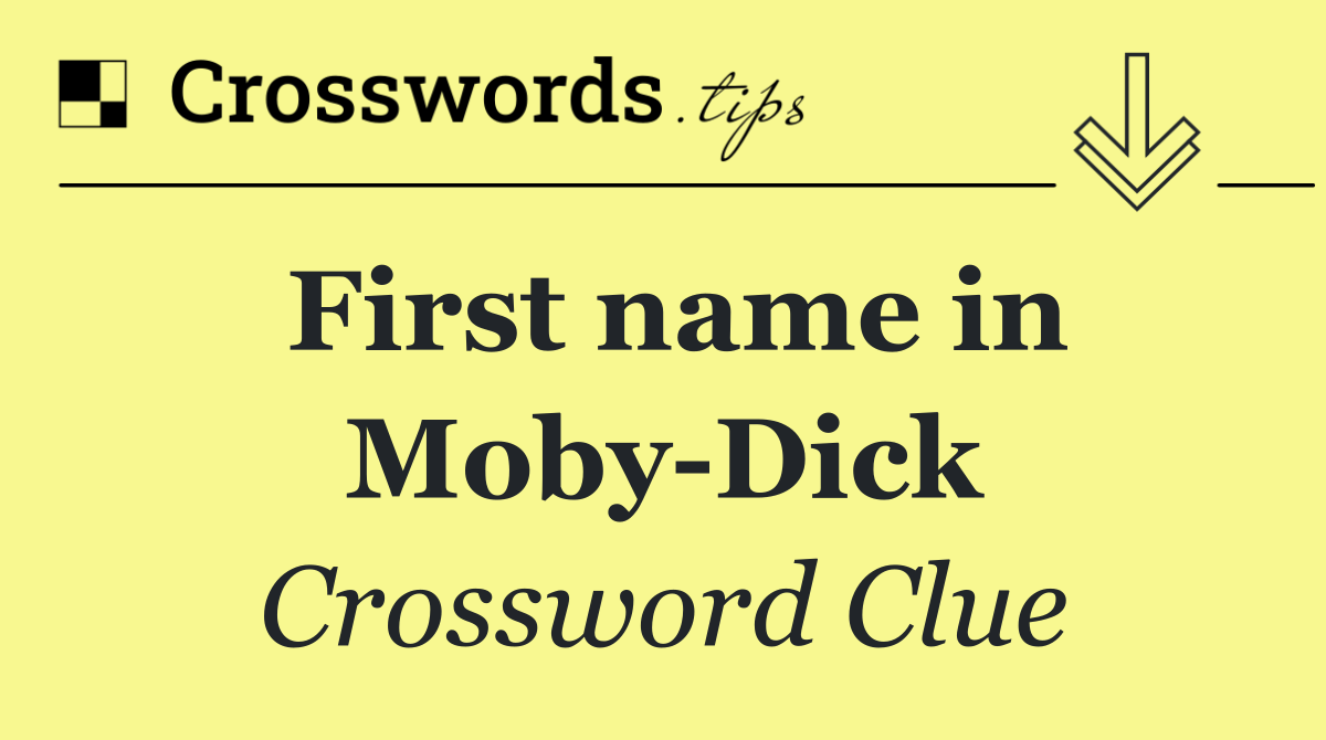 First name in Moby Dick