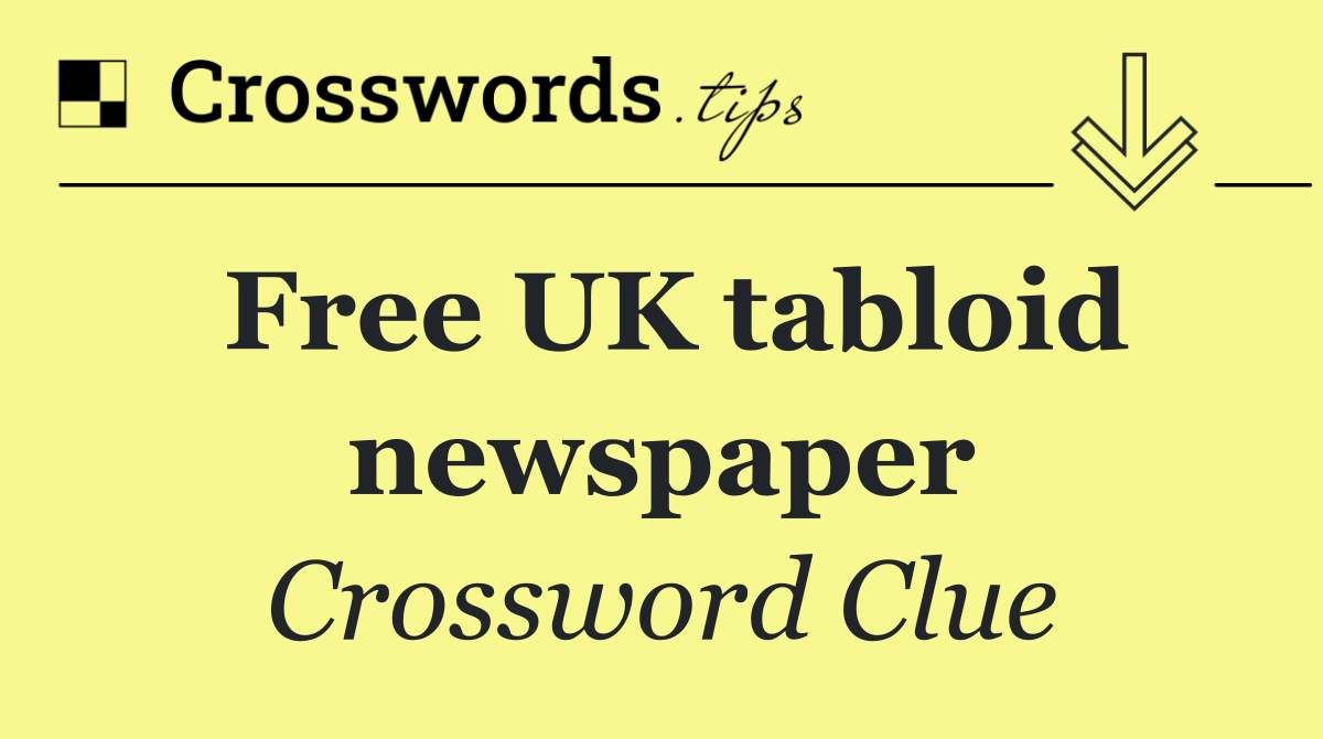 Free UK tabloid newspaper