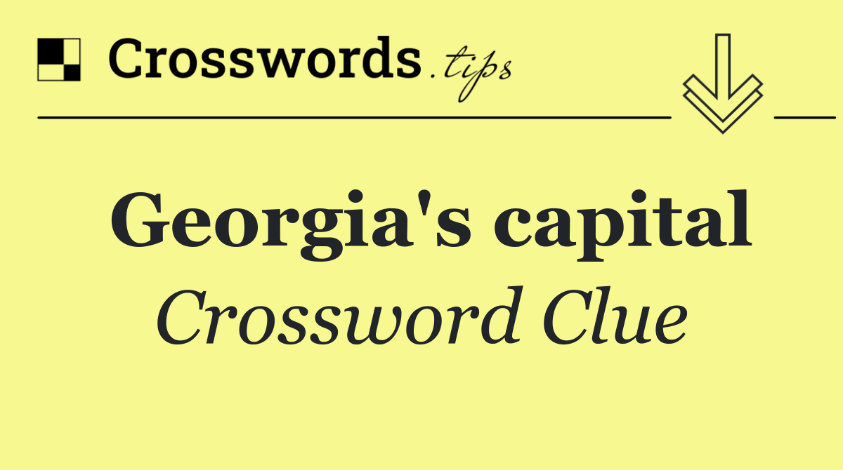 Georgia's capital