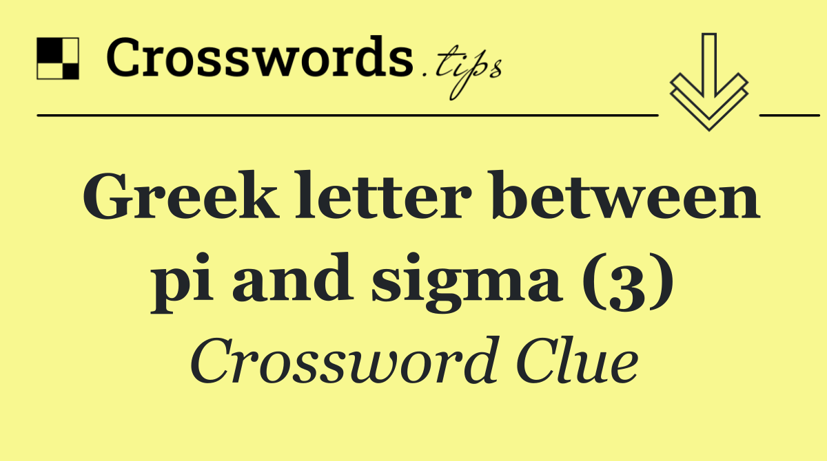 Greek letter between pi and sigma (3)