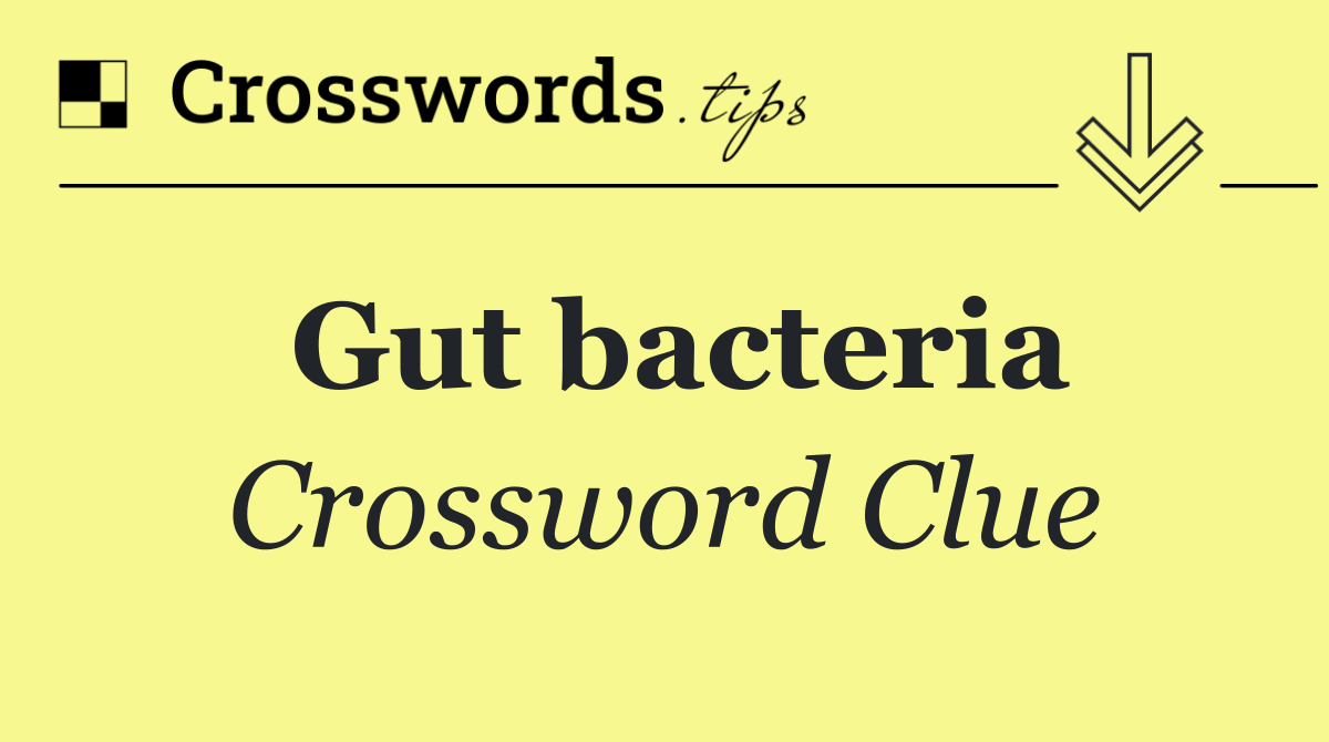 Gut bacteria