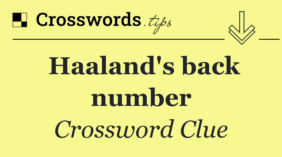 Haaland's back number