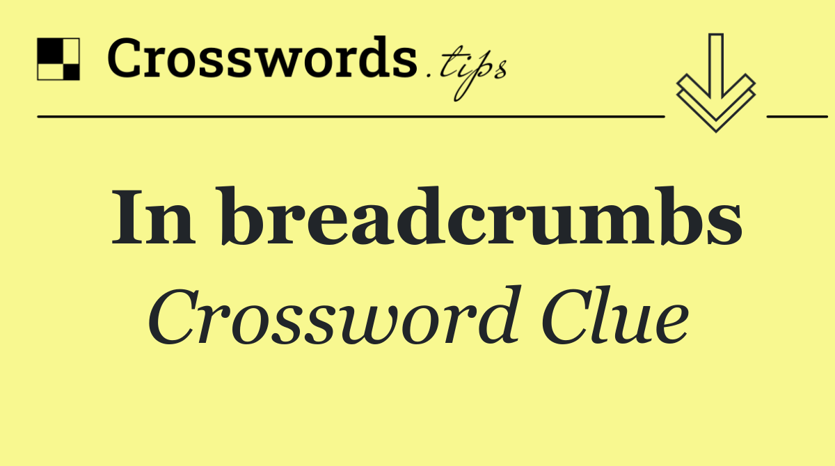 In breadcrumbs