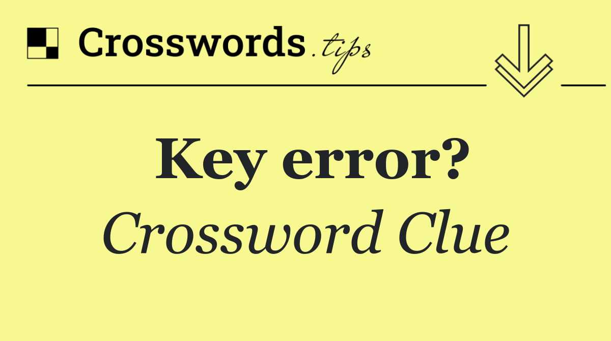 Key error?