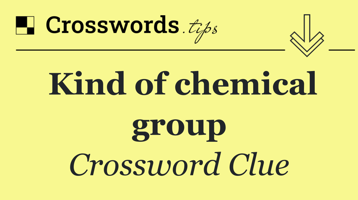 Kind of chemical group