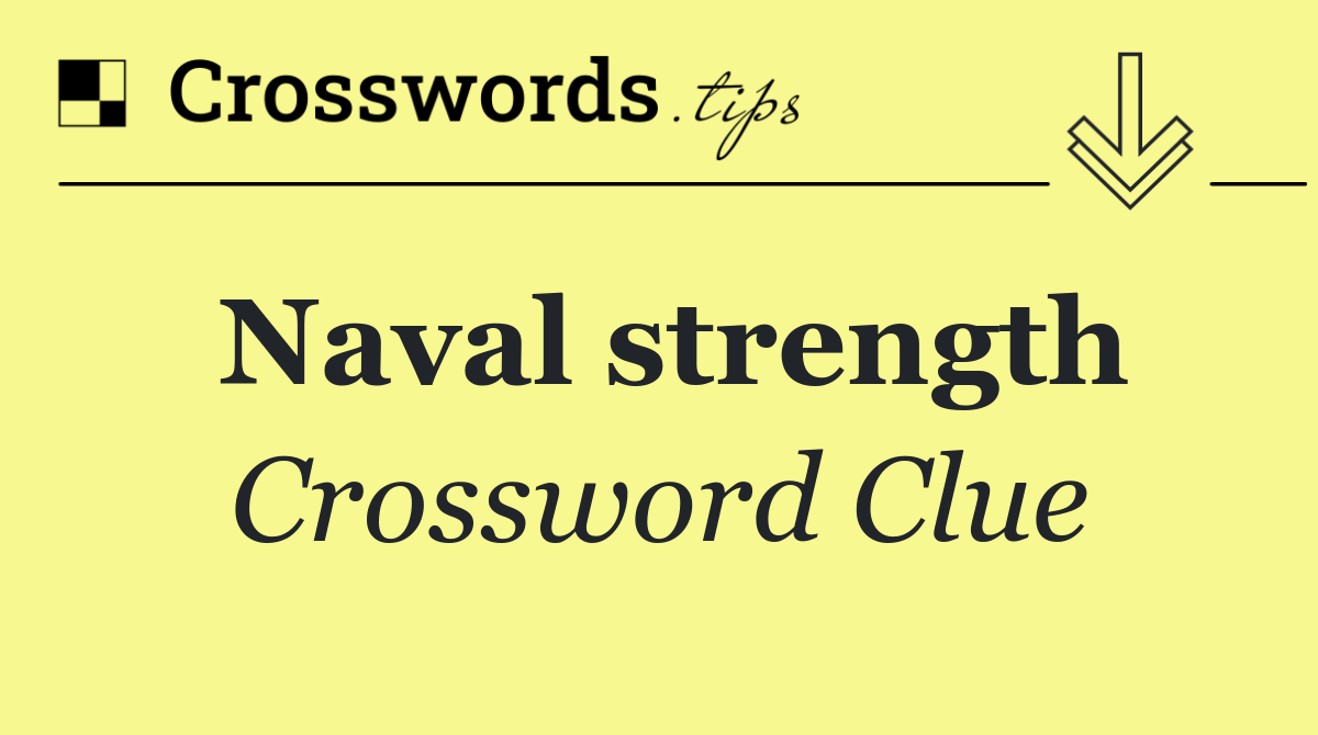 Naval strength