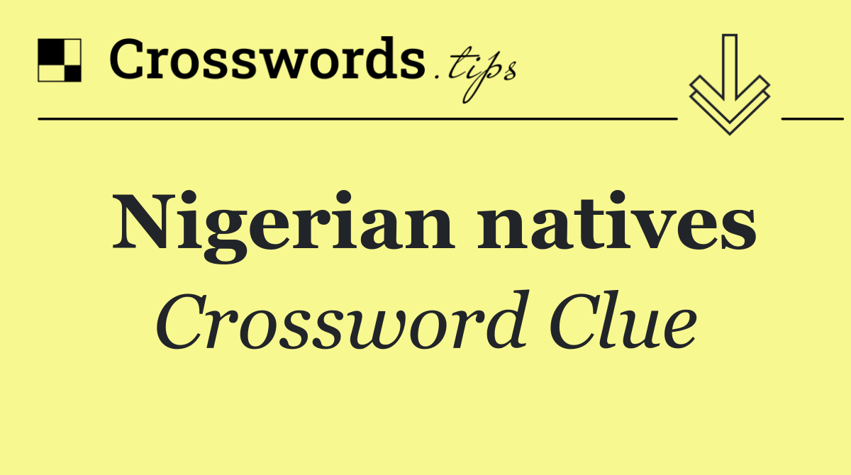 Nigerian natives