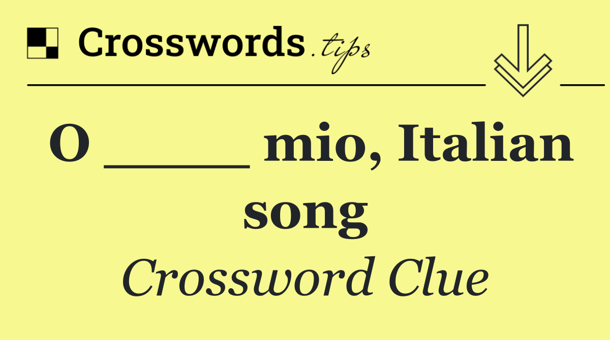 O ____ mio, Italian song